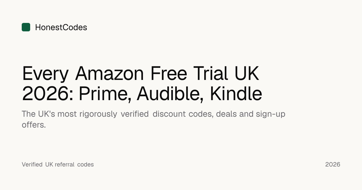Every Amazon Free Trial UK 2026: Prime, Audible, Kindle